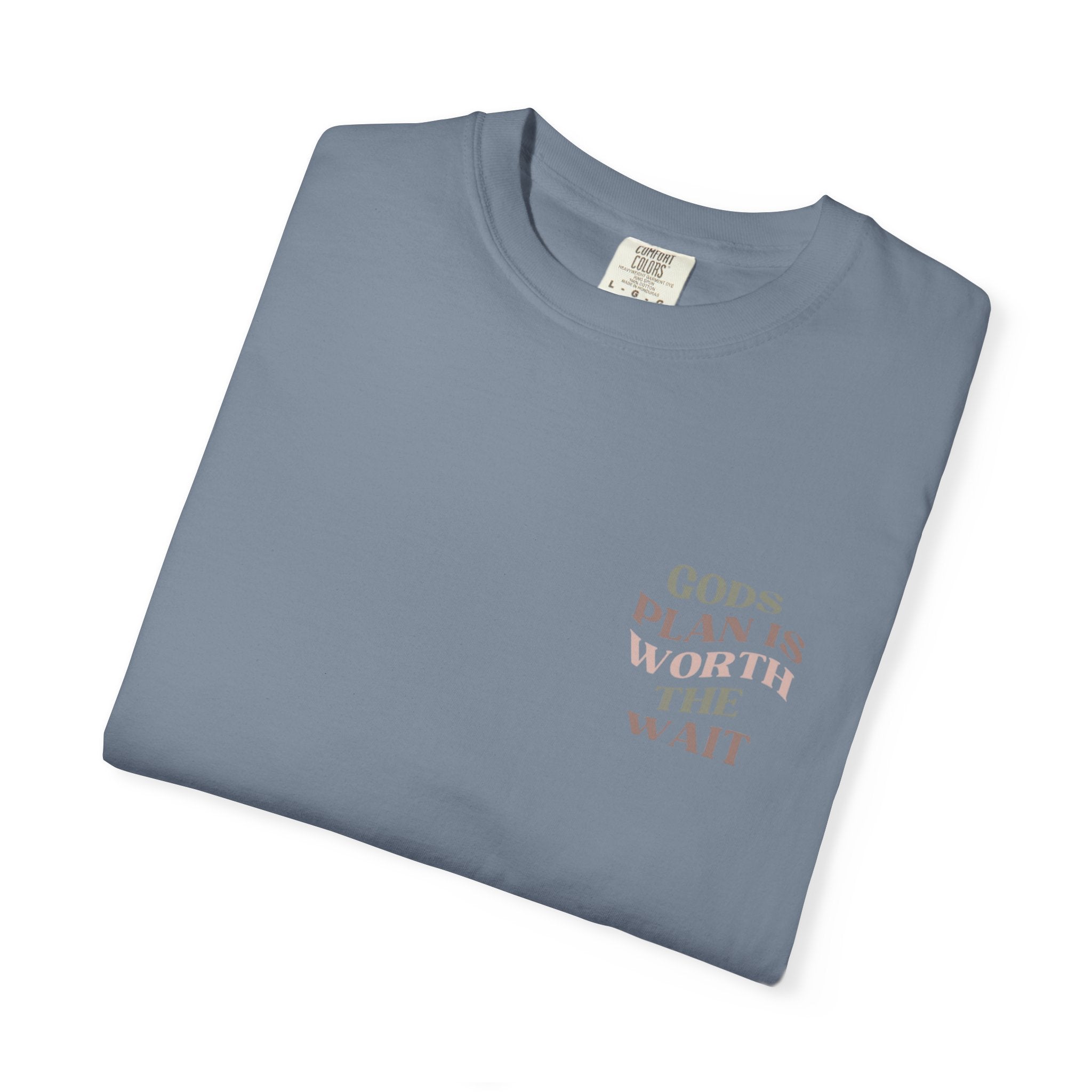 Worth The Wait Tee