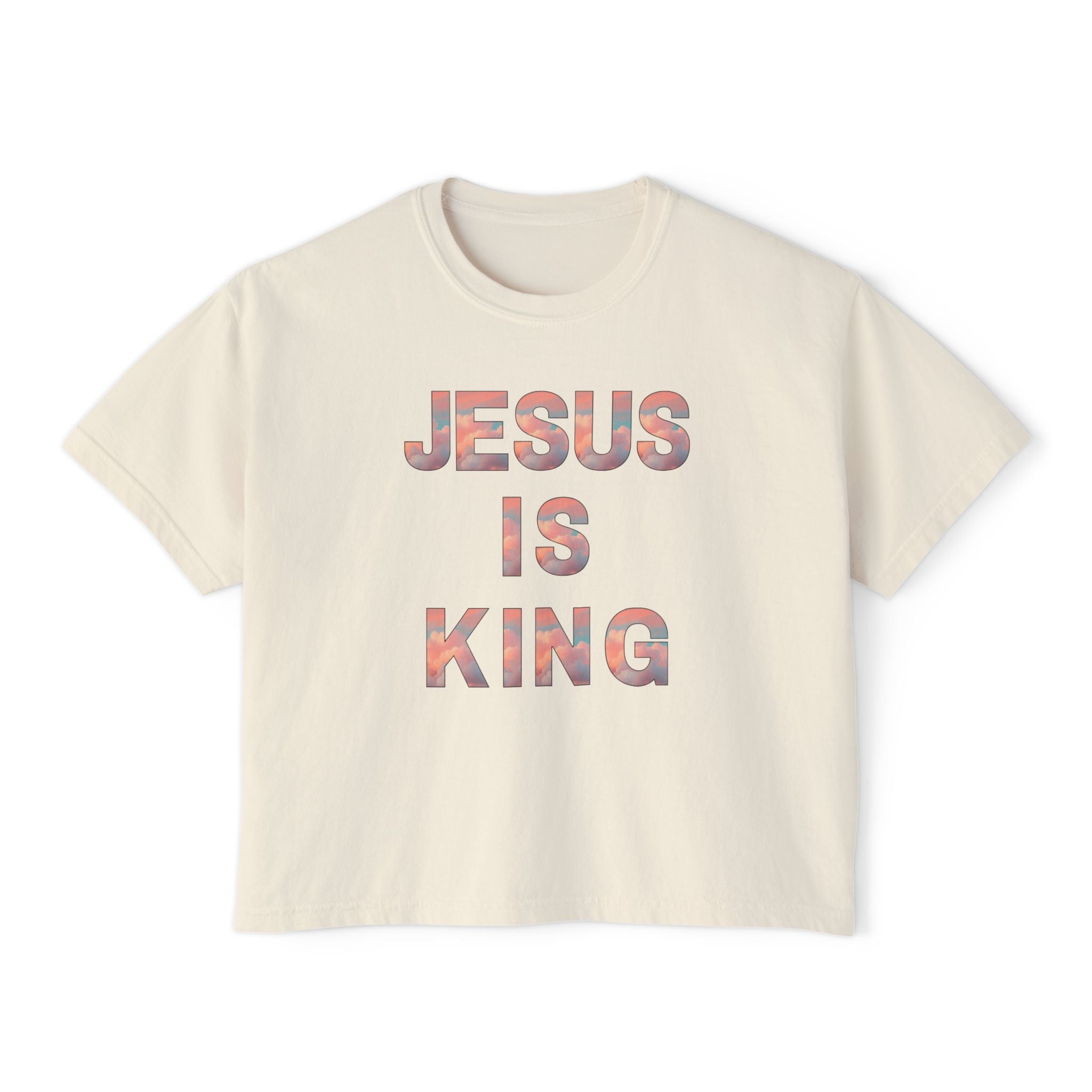 Jesus Is King Boxy Tee