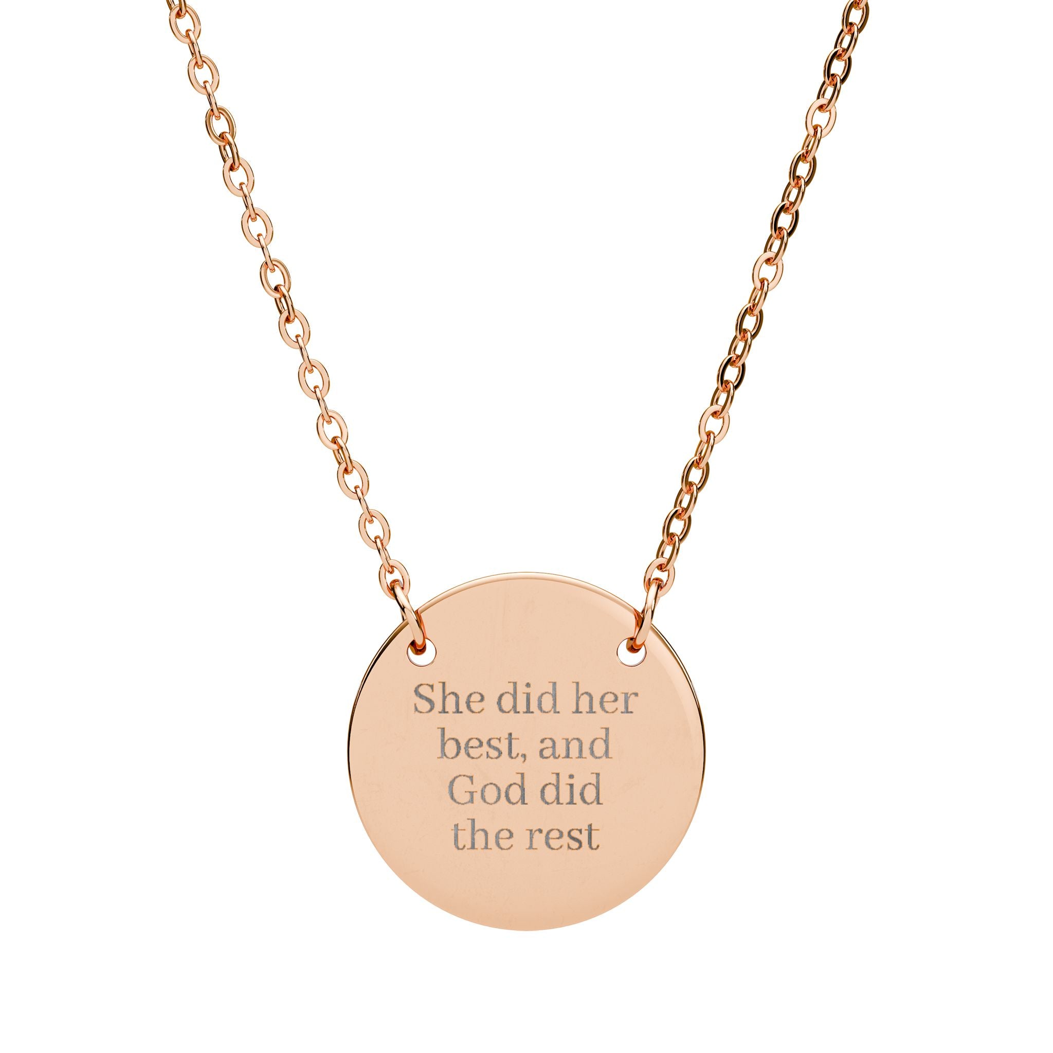 She did her best, and God did the rest Engraved Circle Necklace